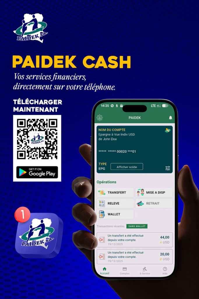 Découvrez PAIDEK CASH : L'application mobile qui révolutionne vos finances dans la ville de BUKAVU!                                                   Lancement officiel dans nos agences IMF PAIDEK SA
